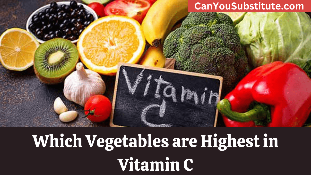 Which Vegetables are Highest in Vitamin C