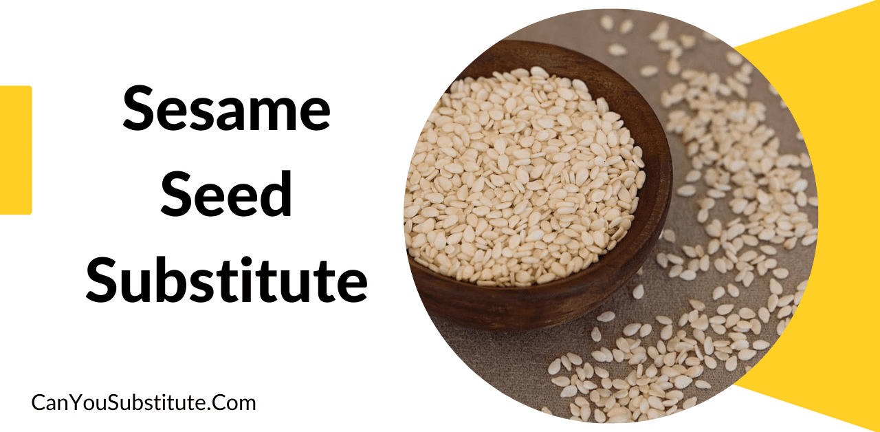 Substitues of Sesame Seeds